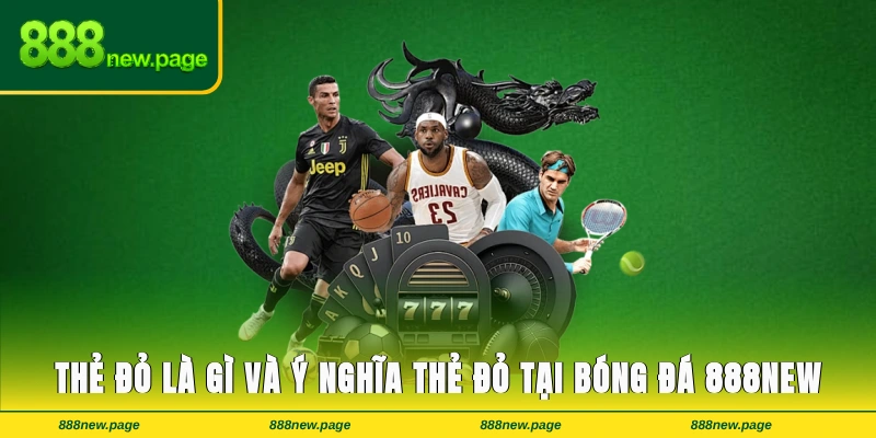 Thẻ Đỏ Là Gì